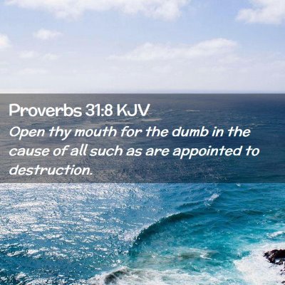 Proverbs 31:8 KJV Free Bible Images