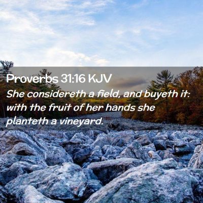 Proverbs 31:16 KJV Free Bible Images