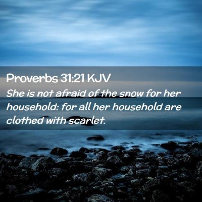 Proverbs 31:21 KJV Free Bible Images