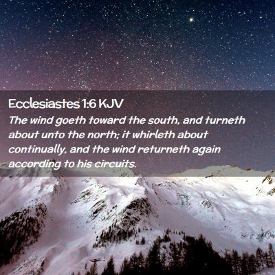 Ecclesiastes 1:6 KJV Free Bible Images