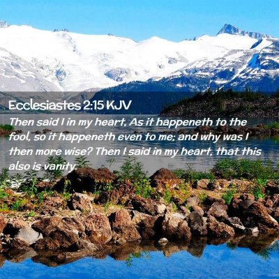 Ecclesiastes 2:15 KJV Free Bible Images