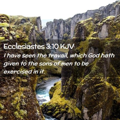 Ecclesiastes 3:10 KJV Free Bible Images