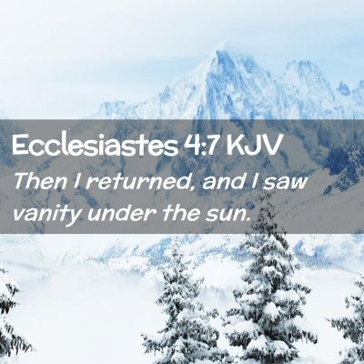 Ecclesiastes 4:7 KJV Free Bible Images