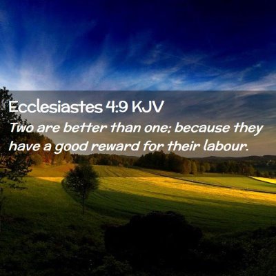 Ecclesiastes 4:9 KJV Free Bible Images