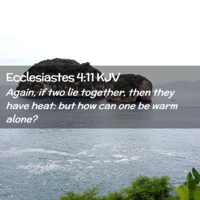 Ecclesiastes 4:11 KJV Free Bible Images