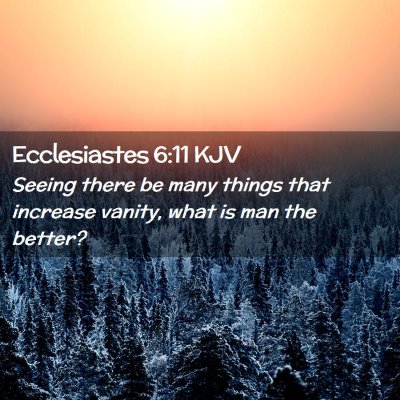 Ecclesiastes 6:11 KJV Free Bible Images