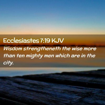 Ecclesiastes 7:19 KJV Free Bible Images