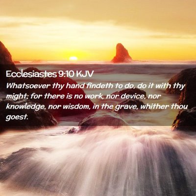 Ecclesiastes 9:10 KJV Free Bible Images