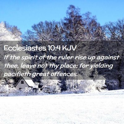 Ecclesiastes 10:4 KJV Free Bible Images