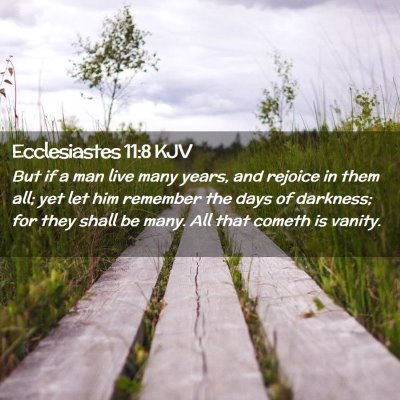 Ecclesiastes 11:8 KJV Free Bible Images