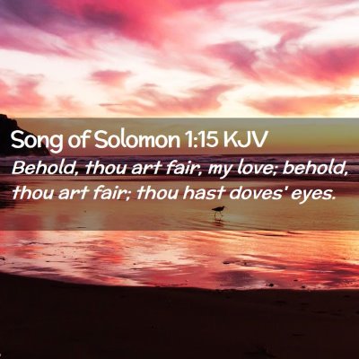 Song of Solomon 1:15 KJV Free Bible Images