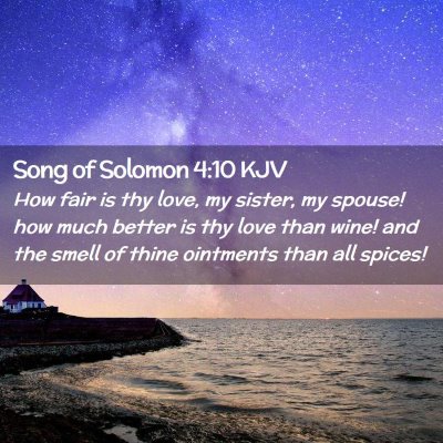 Song of Solomon 4:10 KJV Free Bible Images