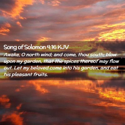 Song of Solomon 4:16 KJV Free Bible Images