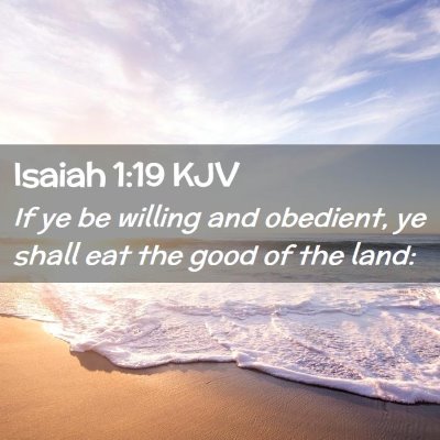 Isaiah 1:19 KJV Free Bible Images