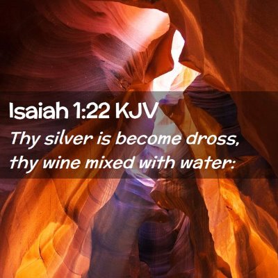 Isaiah 1:22 KJV Free Bible Images