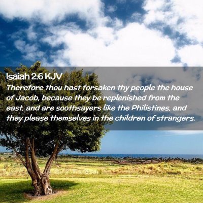 Isaiah 2:6 KJV Free Bible Images