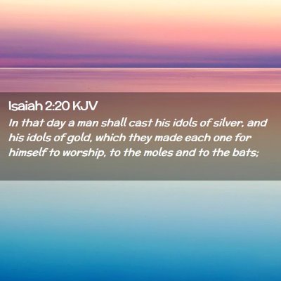 Isaiah 2:20 KJV Free Bible Images