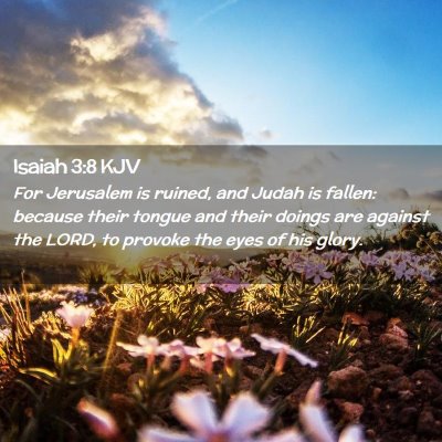 Isaiah 3:8 KJV Free Bible Images