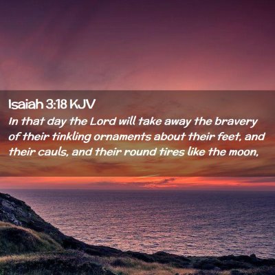 Isaiah 3:18 KJV Free Bible Images