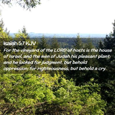 Isaiah 5:7 KJV Free Bible Images