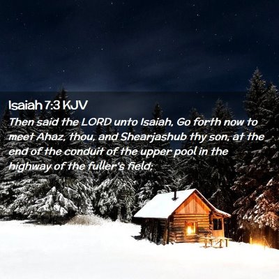 Isaiah 7:3 KJV Free Bible Images