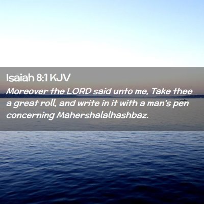 Isaiah 8:1 KJV Free Bible Images