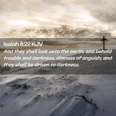 Isaiah 8:22 KJV Free Bible Images