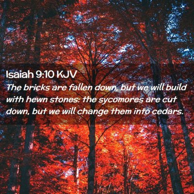 Isaiah 9:10 KJV Free Bible Images