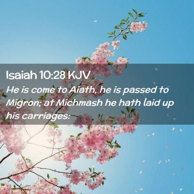 Isaiah 10:28 KJV Free Bible Images