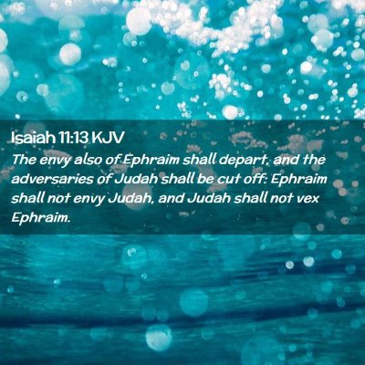 Isaiah 11:13 KJV Free Bible Images