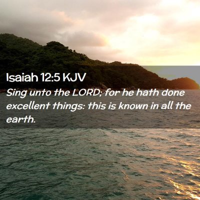 Isaiah 12:5 KJV Free Bible Images