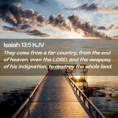 Isaiah 13:5 KJV Free Bible Images