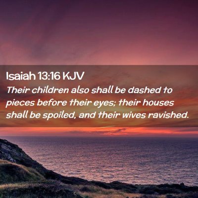 Isaiah 13:16 KJV Free Bible Images