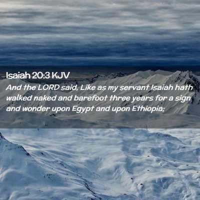 Isaiah 20:3 KJV Free Bible Images