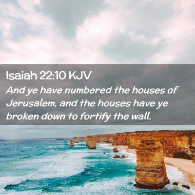 Isaiah 22:10 KJV Free Bible Images