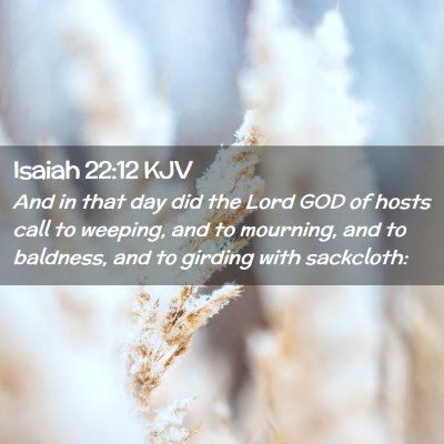 Isaiah 22:12 KJV Free Bible Images