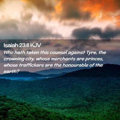 Isaiah 23:8 KJV Free Bible Images