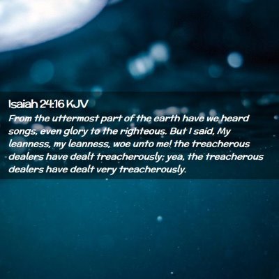 Isaiah 24:16 KJV Free Bible Images