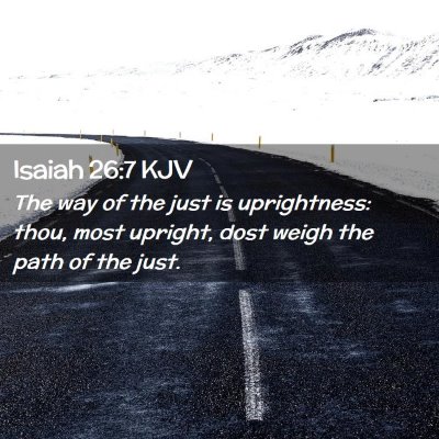 Isaiah 26:7 KJV Free Bible Images