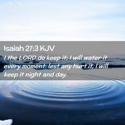 Isaiah 27:3 KJV Free Bible Images