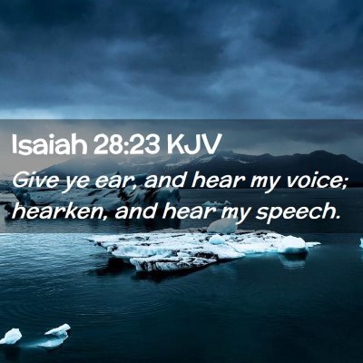 Isaiah 28:23 KJV Free Bible Images