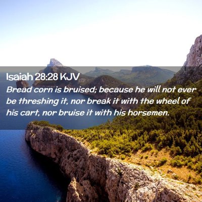 Isaiah 28:28 KJV Free Bible Images