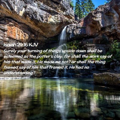 Isaiah 29:16 KJV Free Bible Images