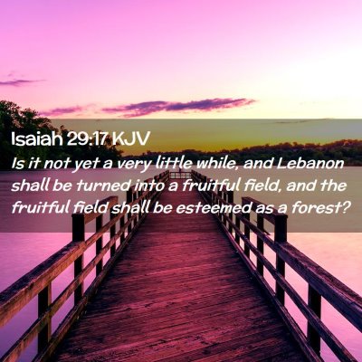 Isaiah 29:17 KJV Free Bible Images