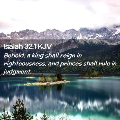 Isaiah 32:1 KJV Free Bible Images