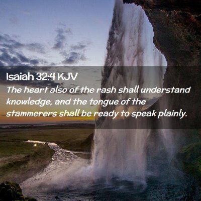 Isaiah 32:4 KJV Free Bible Images