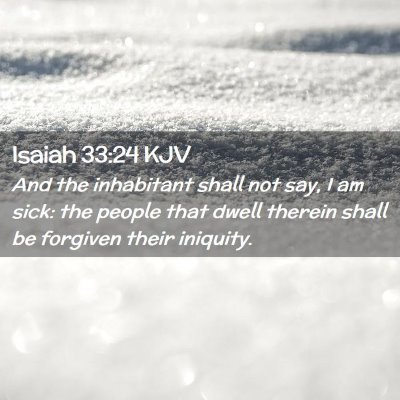 Isaiah 33:24 KJV Free Bible Images