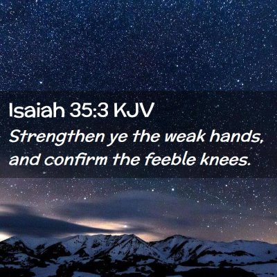 Isaiah 35:3 KJV Free Bible Images