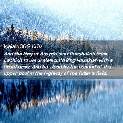 Isaiah 36:2 KJV Free Bible Images