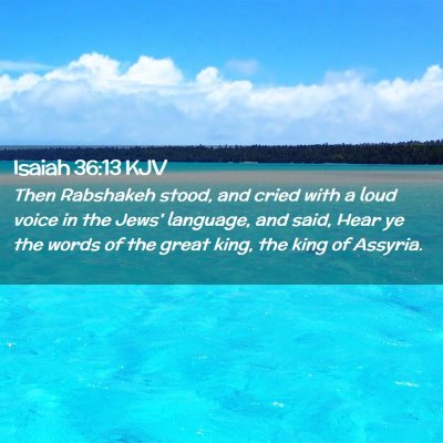 Isaiah 36:13 KJV Free Bible Images